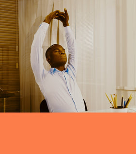 Stretching in your work breaks will help you relax and release tension.